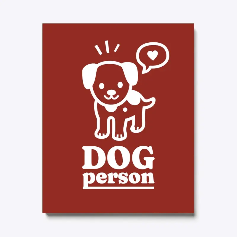 Proud Dog Person 