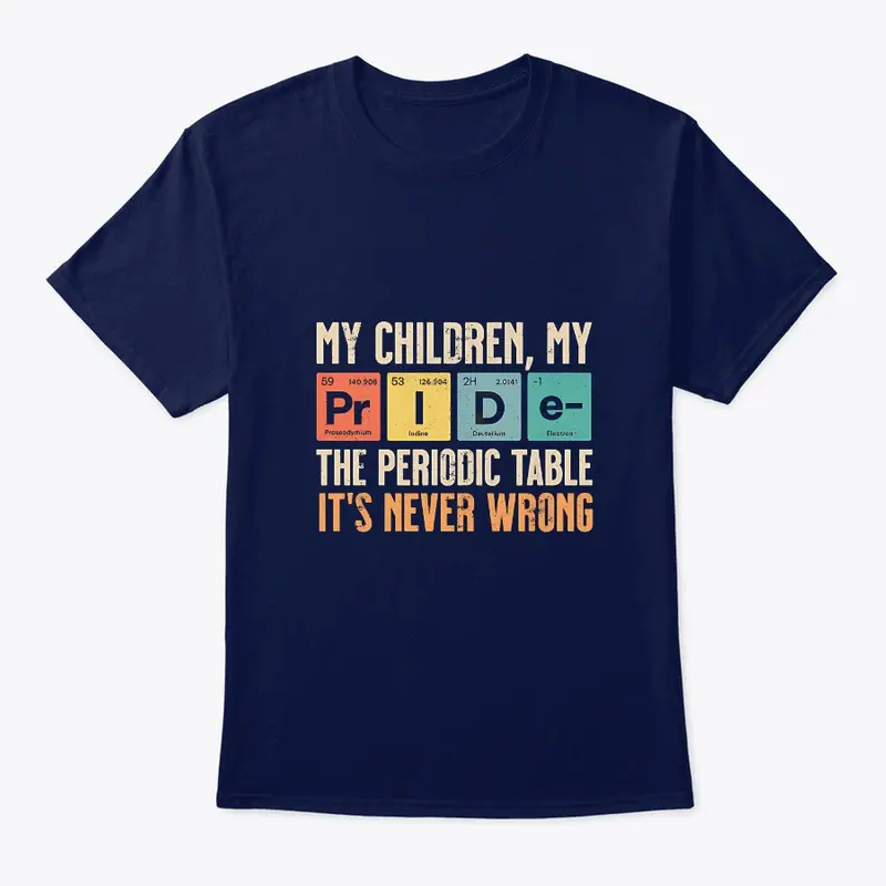 "My Children, My Pride - Periodic Table"