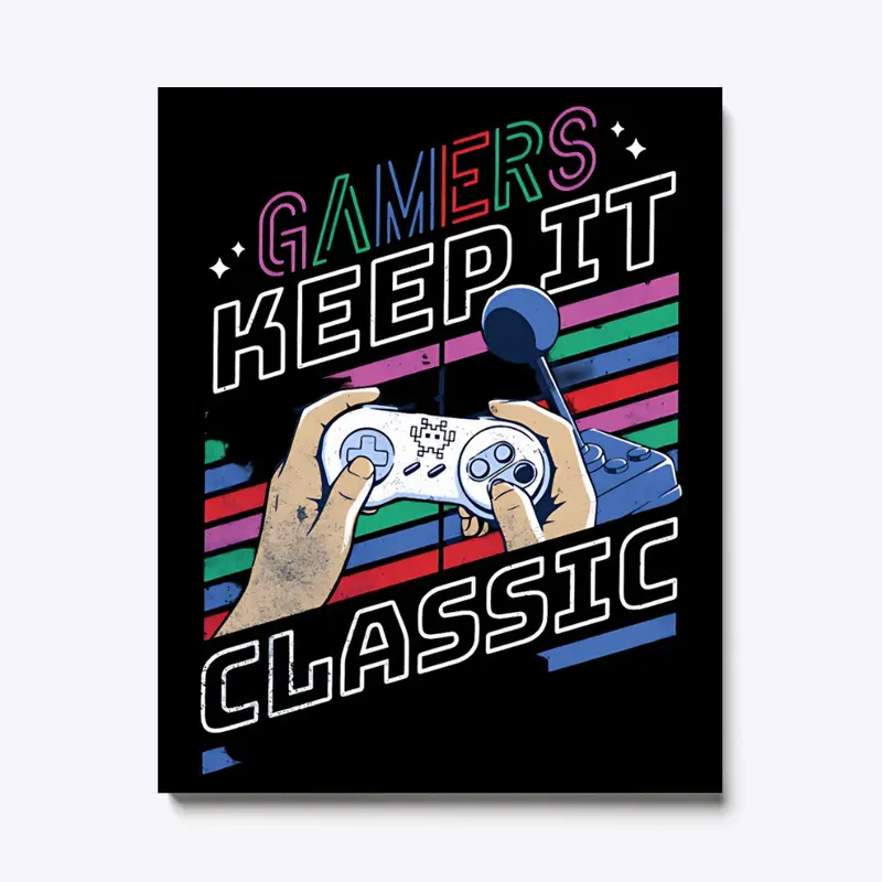  "Gamers Keep It Classic" T-shirt